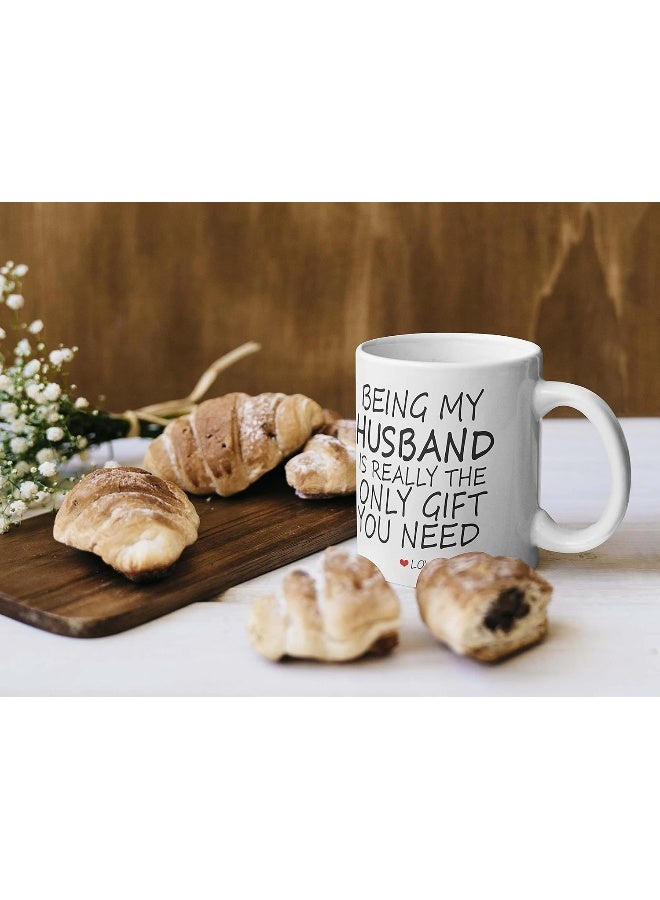Spoil Your Wall Funny Quote on Mug Being My Husband | Perfect Gift for Birthday Anniversary, 11oz White Mug By Spoil Your Wall - Image 2