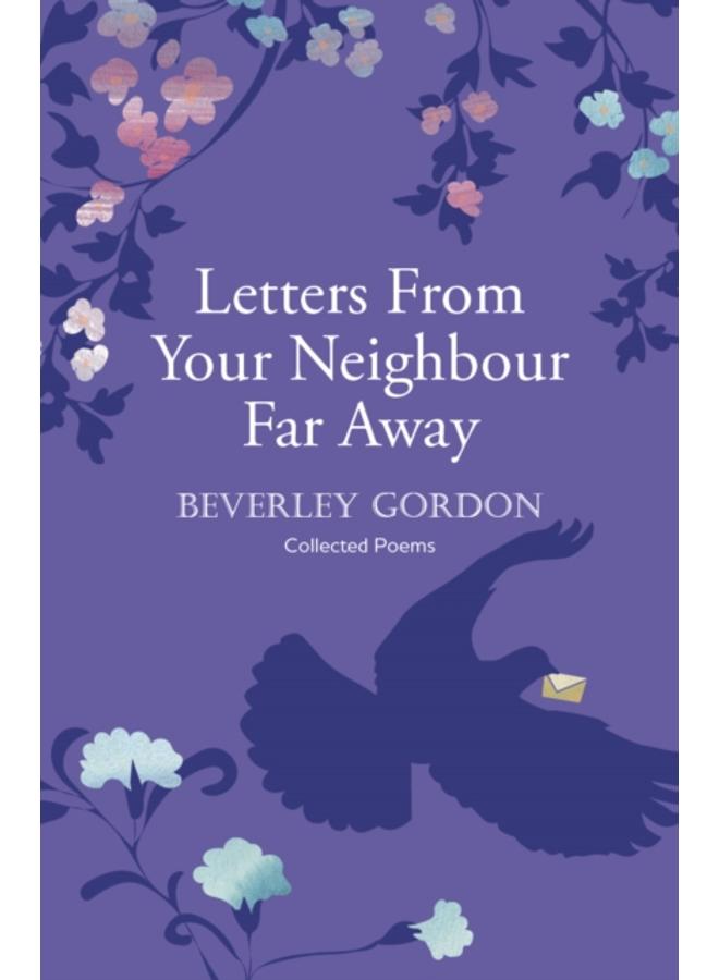 Letters From Your Neighbour Far Away : a powerful portrait of a community forged a world apart 