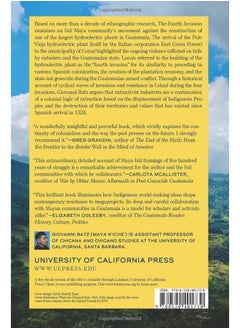 The Fourth Invasion: Decolonizing Histories, Extractivism, and Maya Res  - Image 1