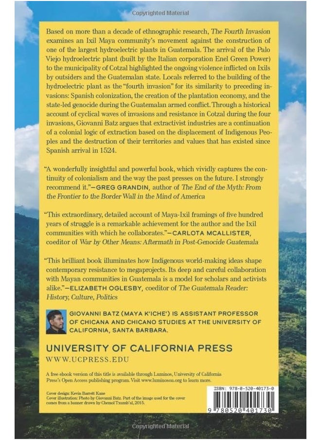 null - The Fourth Invasion: Decolonizing Histories, Extractivism, and Maya Res - Image 1