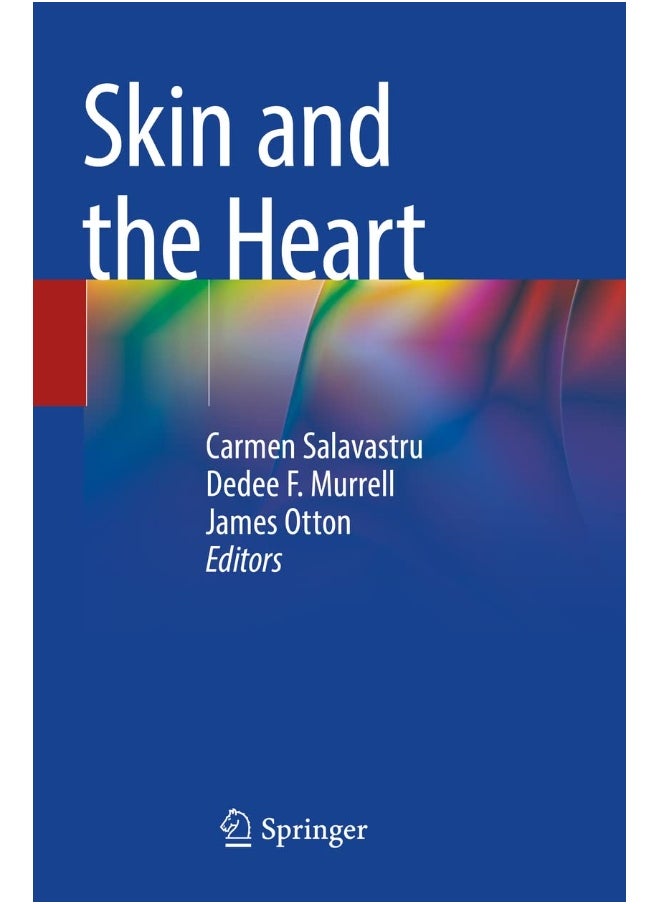 Skin and the Heart 