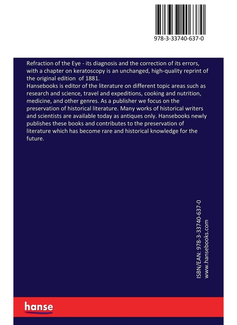 Refraction of the Eye: its diagnosis and the correction of its errors, with a chapter on keratoscopy  - Image 2