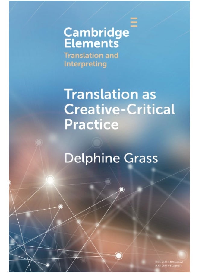 Translation as Creative-Critical Practice  - Image 1