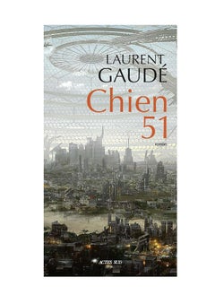 Chien 51 by laurent gaude