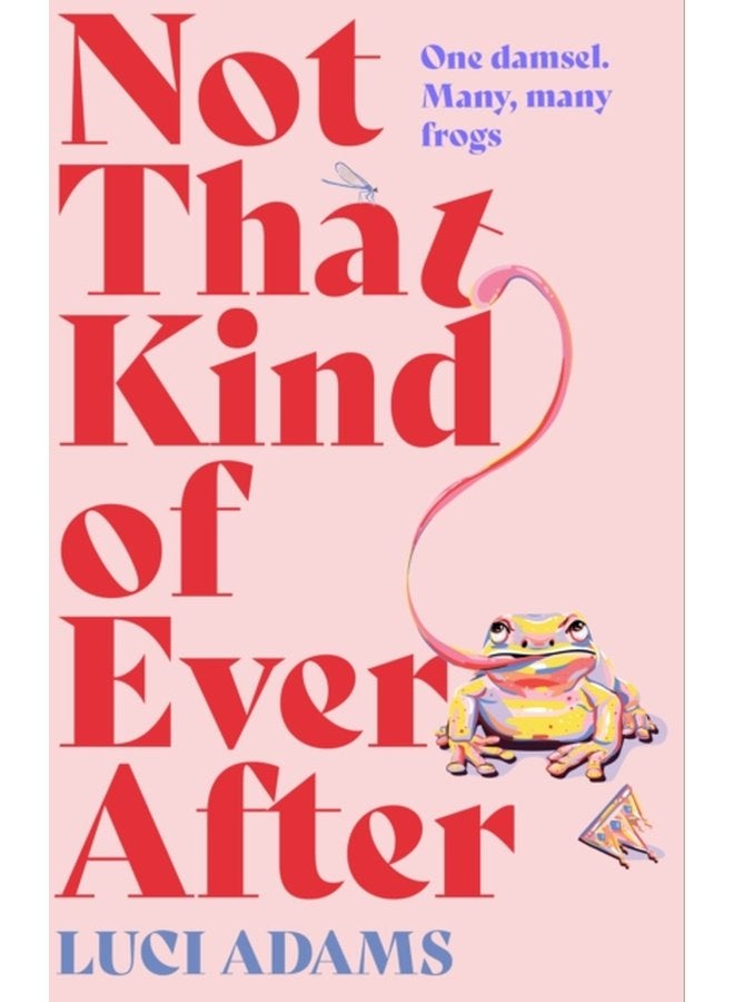 Not That Kind of Ever After - Paperback
