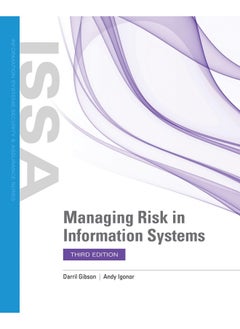 Managing Risk In Information Systems 
