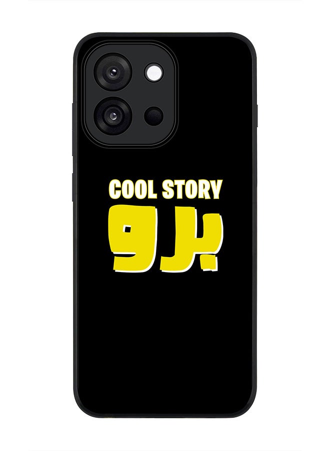 Stylizedd For OnePlus 13s / 13T Case,Slim fit Camera Protection, Shockproof Thin Phone cover  - Cool story bro