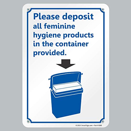 SmartSign "Please Deposit All Feminine Hygiene Products in The Container Provided" Sign | 7" x 10" Aluminum - Image 4