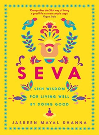 Seva: Sikh Wisdom For Living Well By Doing Good - pzsku/Z8DF4F22E6F15870E8D8BZ/45/_/1703601482/eb8c7ff6-1fb0-4685-b5b5-049f7bb00cc3