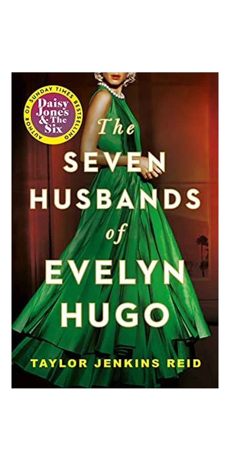 Seven Husbands of Evelyn Hugo