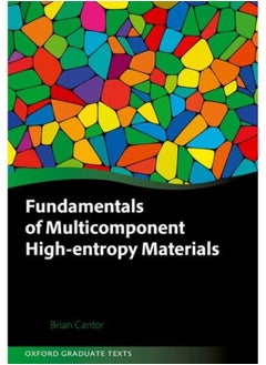 Fundamentals of Multicomponent High-Entropy Materi 