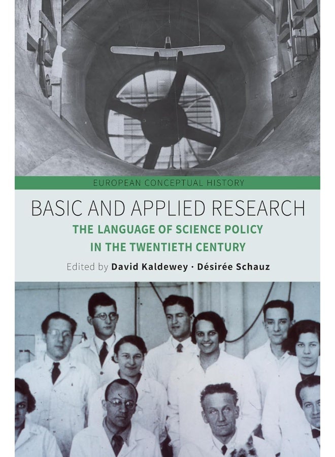 Basic and Applied Research: The Language of Science Policy in the Twentieth Century