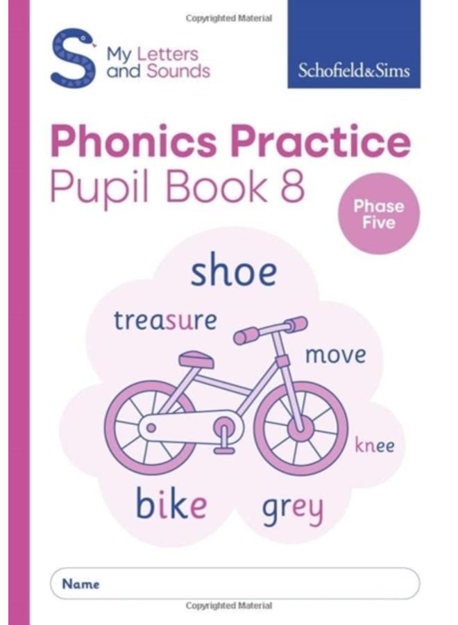 My Letters and Sounds Phonics Practice Pupil Book 8 
