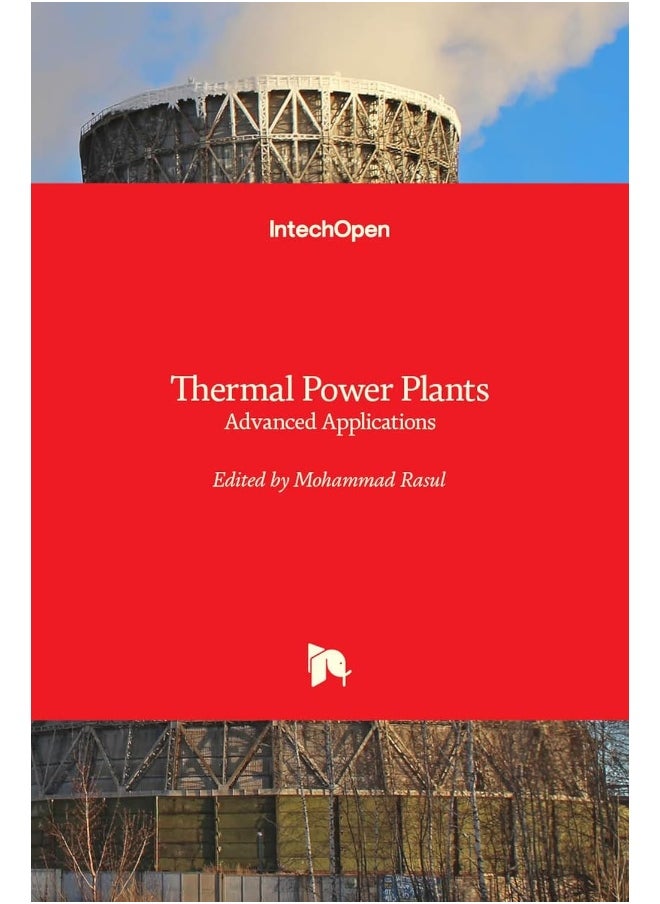 Thermal Power Plants: Advanced Applications 