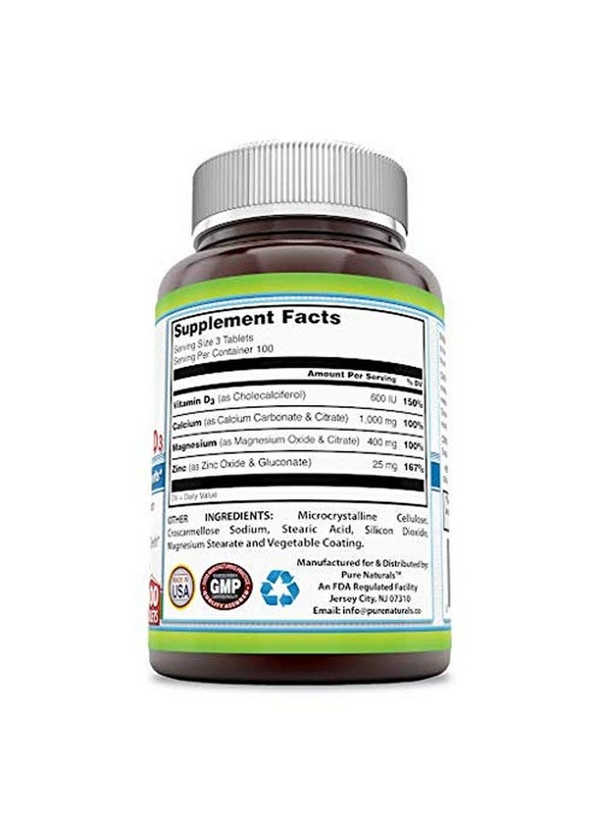Pure Naturals - Calcium Magnesium Zinc D3; 300 Tablets Supplement; Calcium 1000Mg Magnesium 400Mg Zinc 25Mg Vitamin D3 600 Iu; Nongmo; Gluten Free; Made In Usa - Image 1