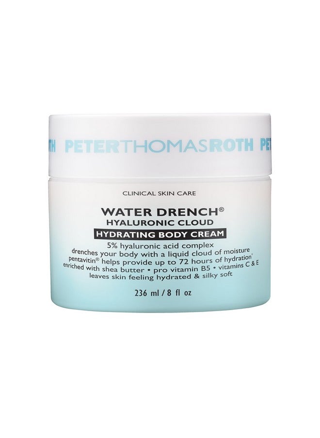 PETER THOMAS ROTH - Peter Thomas Roth Water Drench Hyaluronic Cloud Hydrating Body Cream | Hyaluronic Acid Body Moisturizer For Dry Skin, Up to 72 Hours of Hydration - Image 1