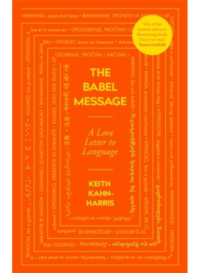 The Babel Message A Love Letter to Language - Hardback