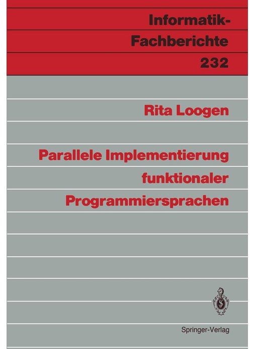 Parallele Implementierung funktionaler Programmiersprachen