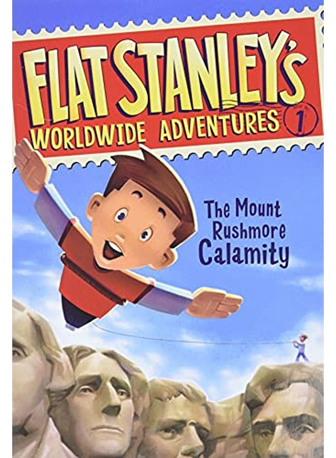 Flat Stanley Adv01 Mount Rushmore Calam 