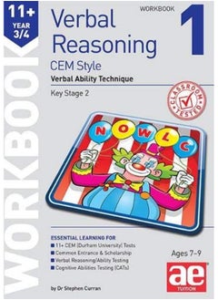 11+ Verbal Reasoning Year 3/4 CEM Style Workbook 1: Verbal Ability Technique 