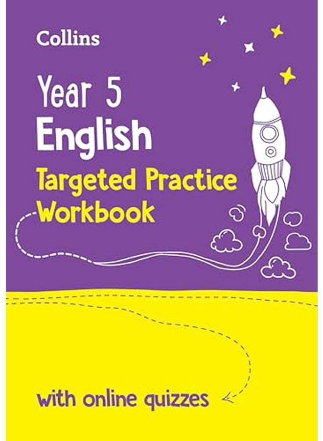 Year 5 English Targeted Practice Workbook: Ideal for use at home and school (Collins KS2 Practice)