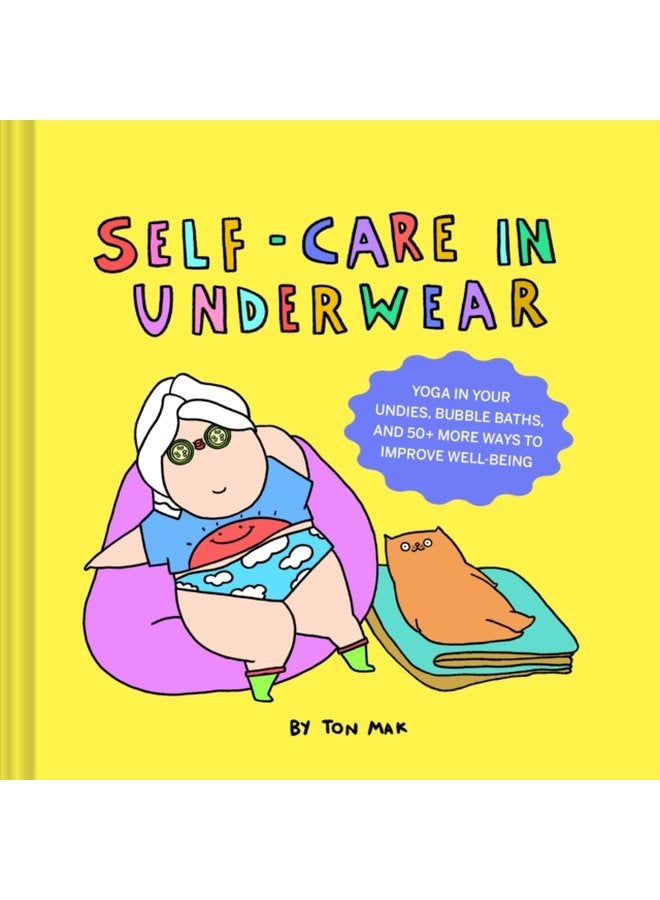 Self Care in Underwear - Hardback