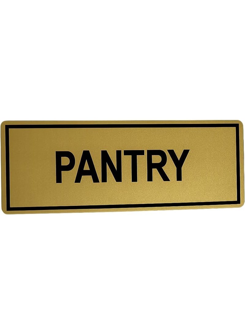 PANTRY Door Sign Gold Black Rectangular Room Label Plaque | Easy to Install, Indoor Use, Commercial & Office, Door Name Plate - Image 1