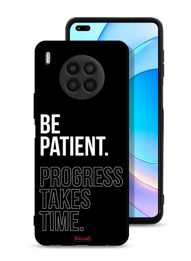 Tolwak Honor 50 Lite Protective Case Cover Be Patient Progress Takes Time - Image 1