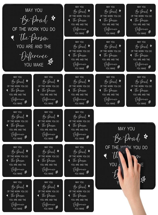 Seajan 25 Pcs Employee Appreciation Gift Bulk Mouse Pad Bulk Inspirational Computer Mouse Pad Gift for Social Worker Volunteer Teacher Nurse, 8.27 x 10.24'' (Be Proud) - Image 1