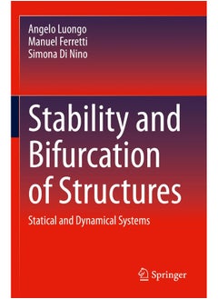 Stability and Bifurcation of Structures: Statical and Dynamical Systems 