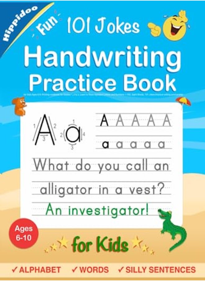 Handwriting Practice Book for Kids Ages 6-8: Printing workbook for Grades 1, 2 & 3, Learn to Trace A 