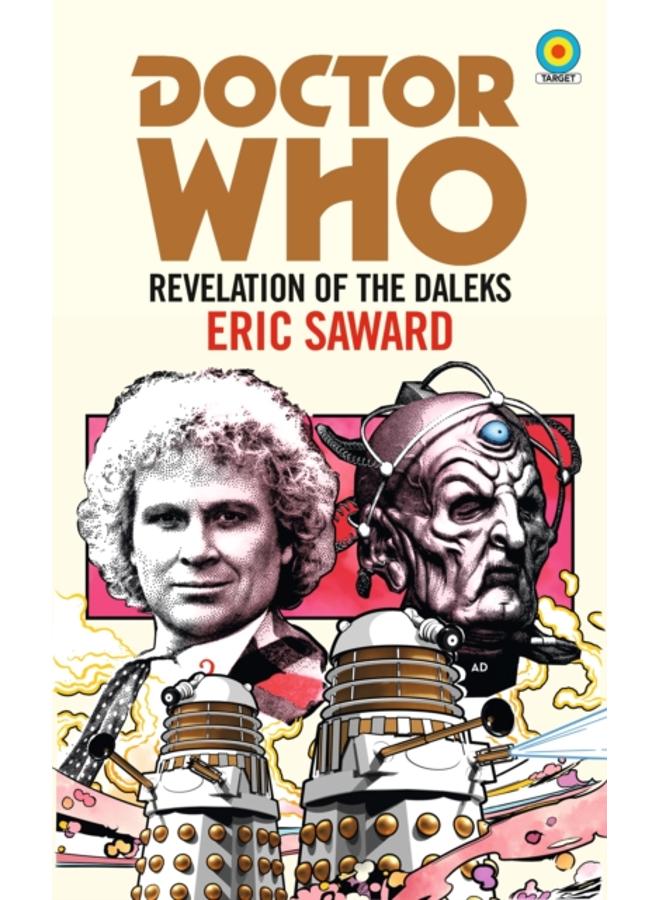 Doctor Who: Revelation of the Daleks (Target Collection) 