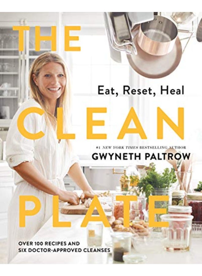 The Clean Plate Eat Reset Heal