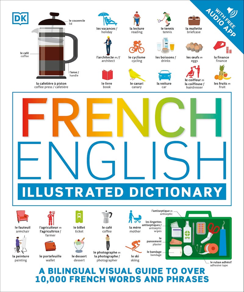 French English Illustrate: A Bilingual Visual Guide