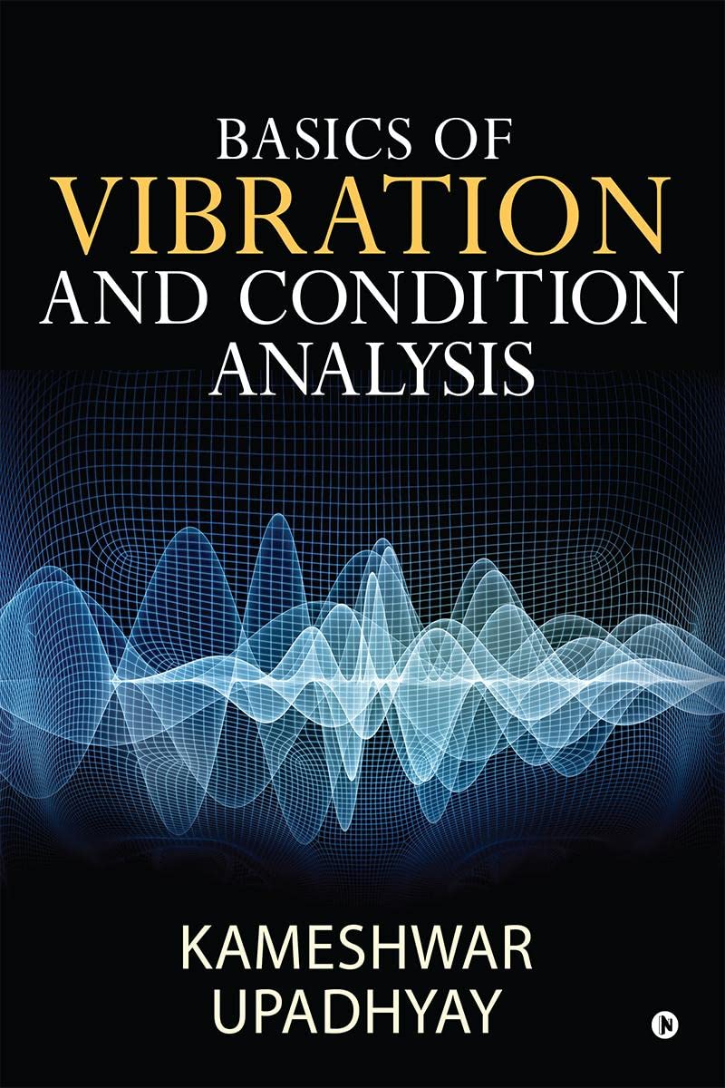 Basics of Vibration and Condition Analysis  - Image 1