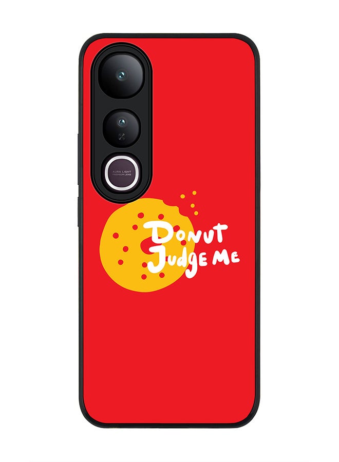 Stylizedd For vivo V50 Lite Case,Slim fit Camera Protection, Shockproof Thin Phone cover  - Donut judge me