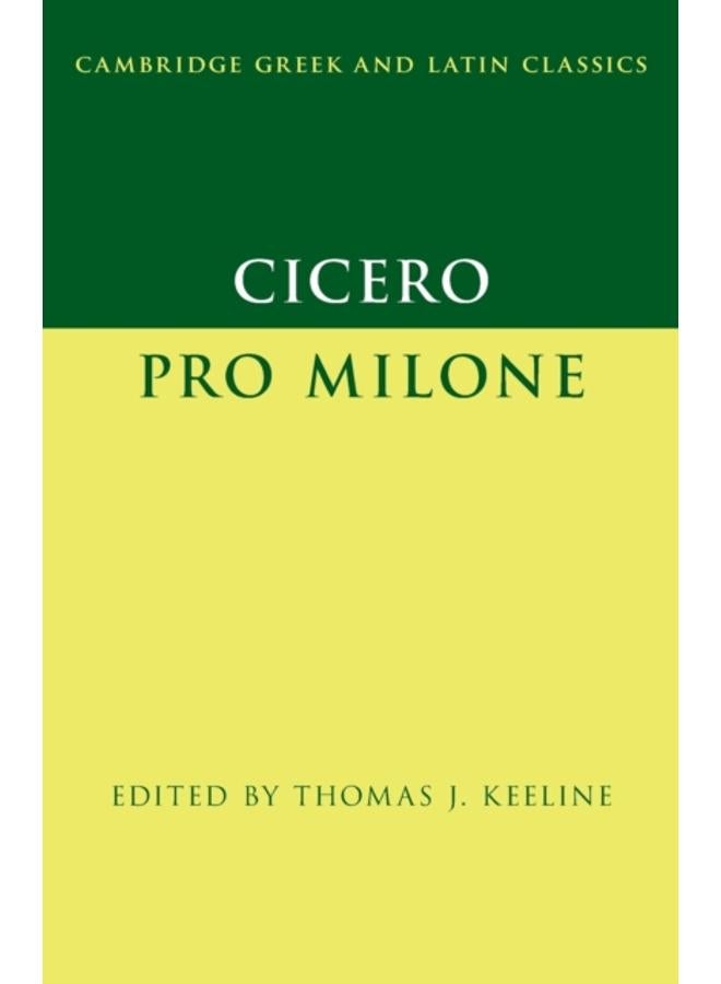 Cicero: Pro Milone 
