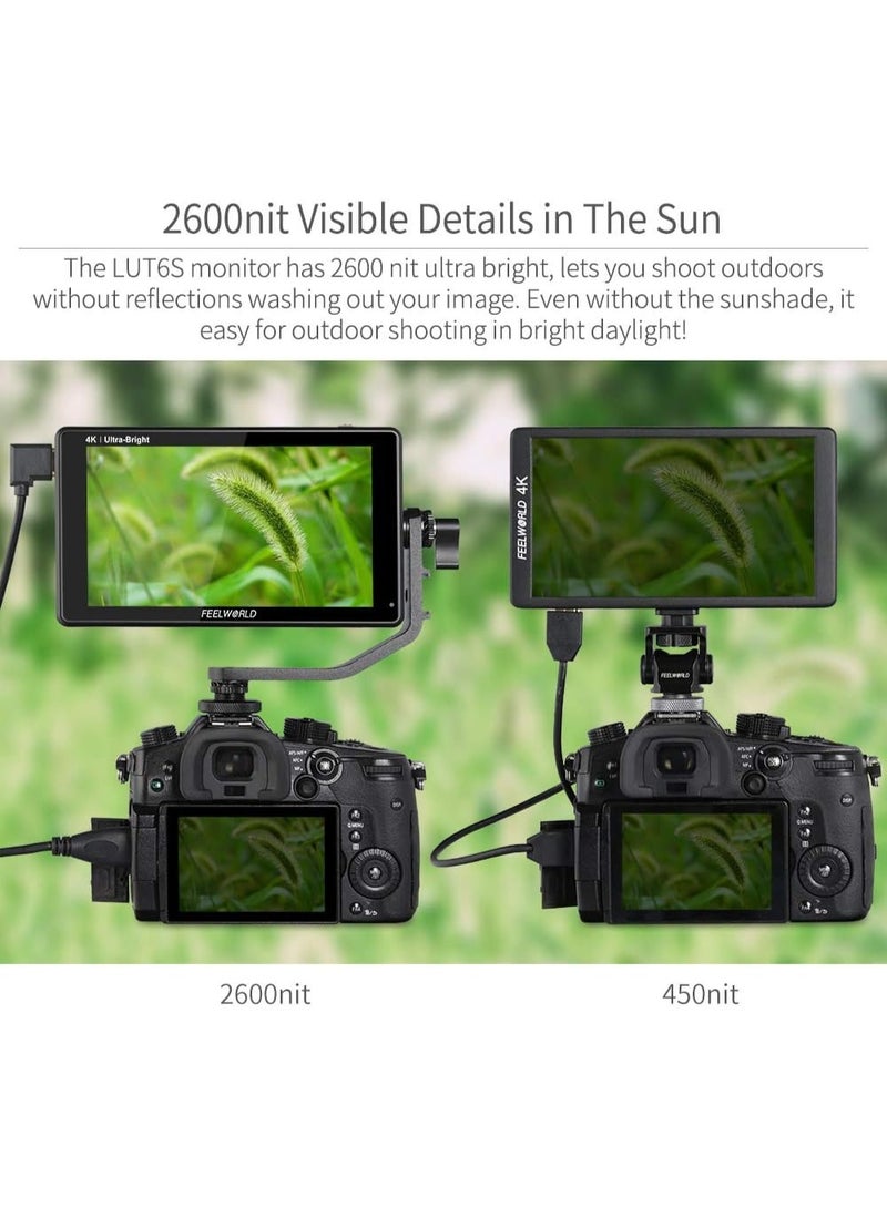 FEELWORLD LUT6S 6" Field Monitor – 2600nit Ultra-Bright HDR/3D LUT Touch Screen, 3G-SDI & 4K HDMI In/Out, 1920x1080 IPS, Waveform/Vectorscope/Histogram, Built-In Cooling Fan, For DSLR, Mirrorless & Cinema Cameras - Image 2