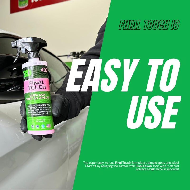 3D Final Touch Quick Detail Spray - Easy Spray On, Wipe Off Showroom Shine 16oz. - Image 5