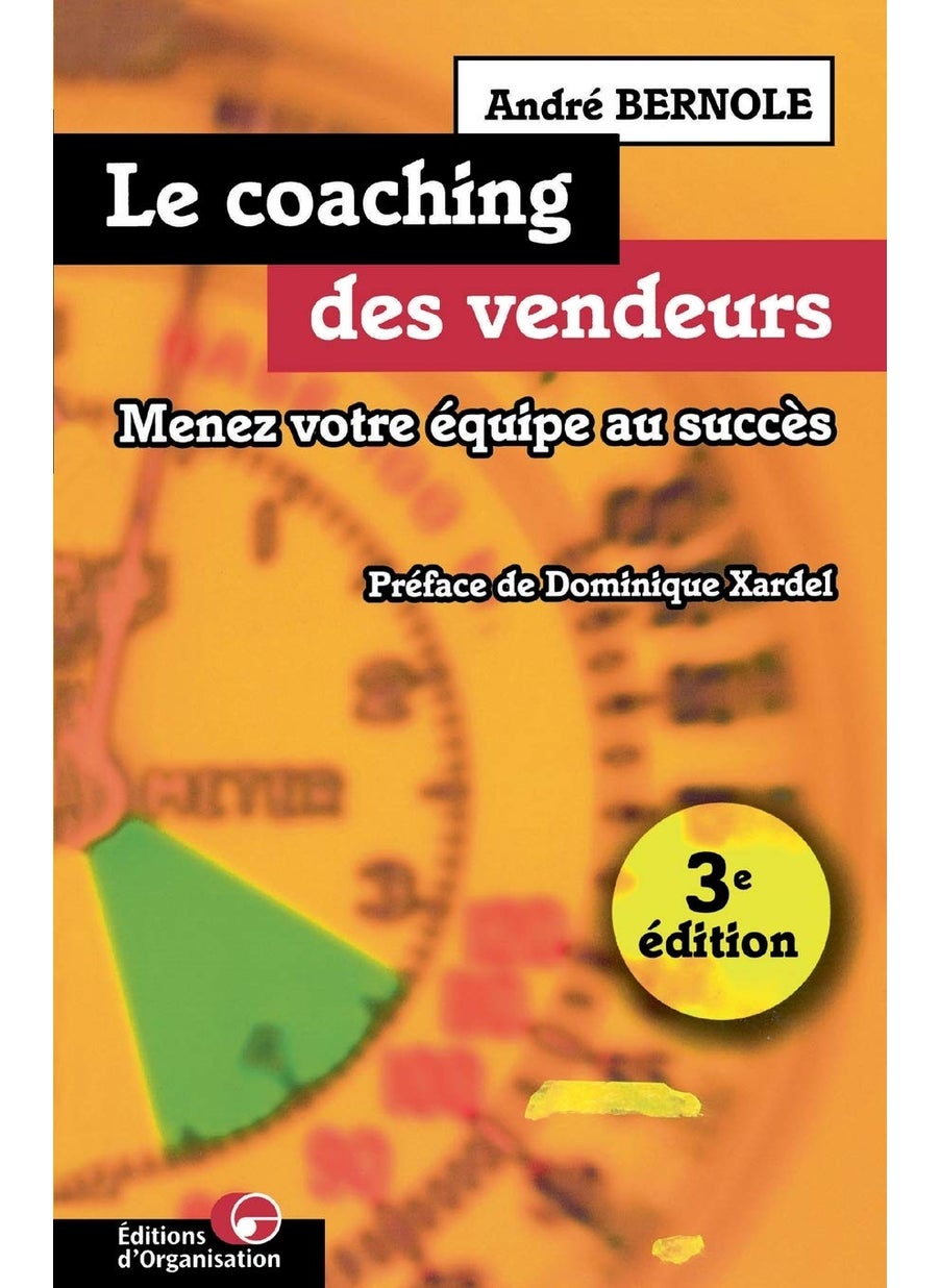 Le coaching des vendeurs: Menez votre équipe au succès 