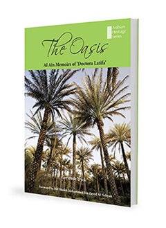 The Oasis - Alain Memoirs by Gertrude Dyck 