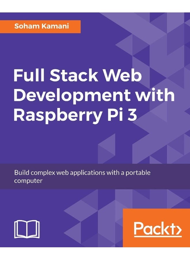 Full Stack Web Development with Raspberry Pi 3