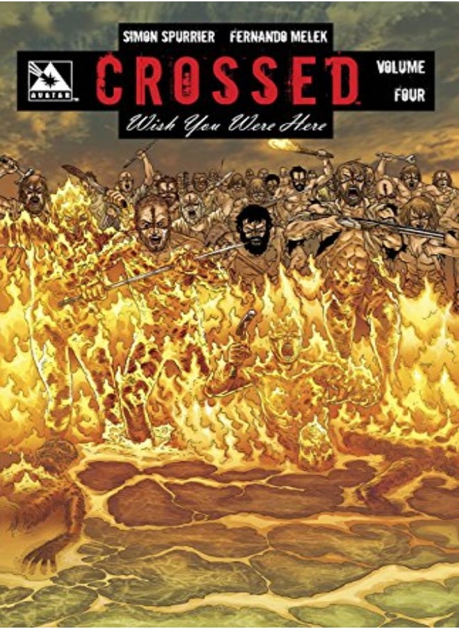 Crossed Wish You Were Here Volume 4 