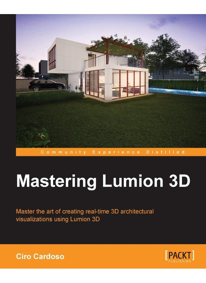 Mastering Lumion 3D 