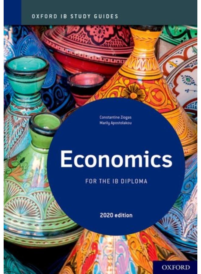Oxford IB Study Guides: Economics for the IB Diploma 