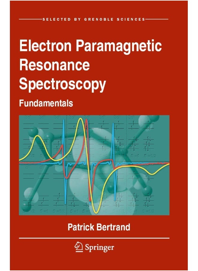 Electron Paramagnetic Resonance Spectroscopy: Fundamentals 