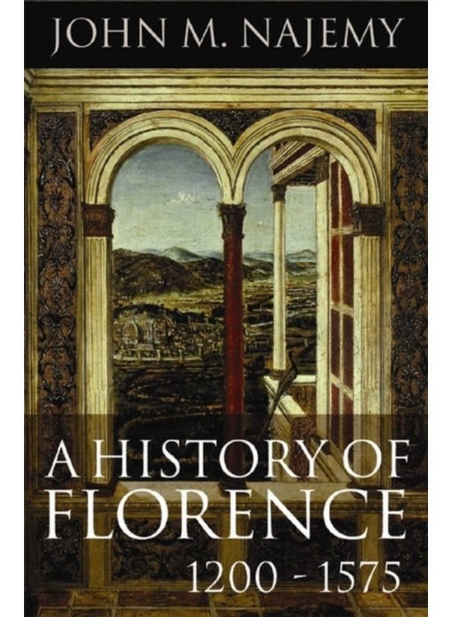A History of Florence 1200 1575 - Paperback
