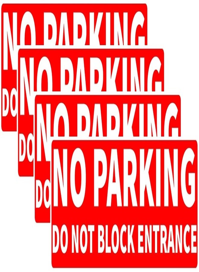 VAAIMAI No Parking Do Not Block Entrance Sign Board | 30x10 CM | Self-Adhesive Weather-Protected 5MM Eco Foam Board | Red | Pack of 4 - Image 1