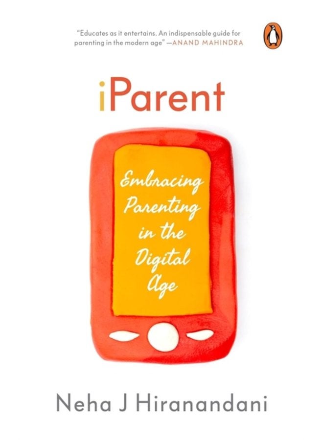 I Parent Embracing Parenting in the Digital Age - Paperback