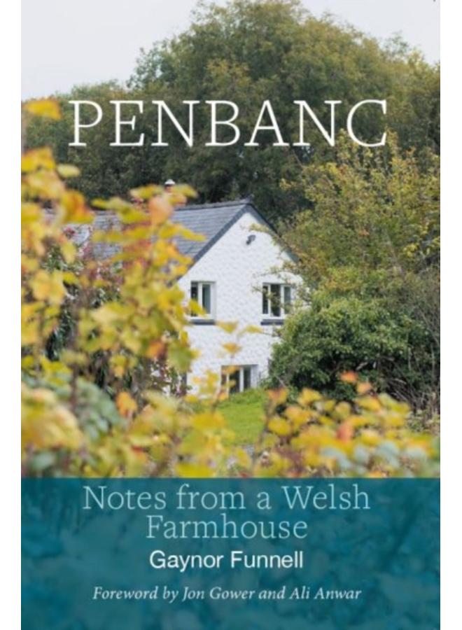 Penbanc - Notes from a Welsh Farmhouse 